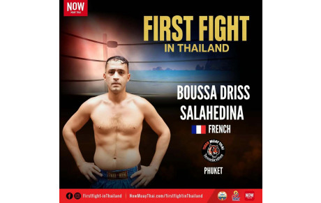 FIGHT in Thailand Krabi - Phuket    fighter Boussa driss Salahedine